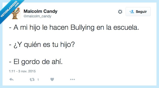 hijo,hacen,hacer,Bullying,escuela,gordo,padre,madre