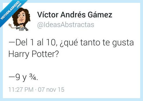 1,10,Harry Potter,fan,nueve,tres cuartos,9