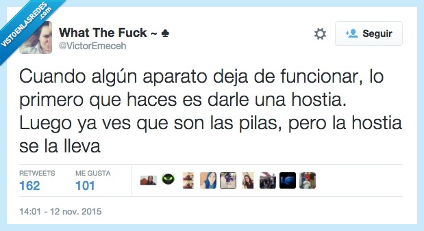 pilas,mirar,funciona,funcionar,golpe,pegar,primero