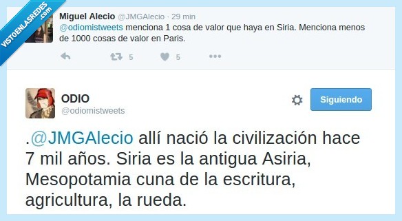 siria,paris,beneficios,odiomistweets,valor,cosa,atentado,Asiria,Mesopotamia,cuna,escritura,agricultura,rueda