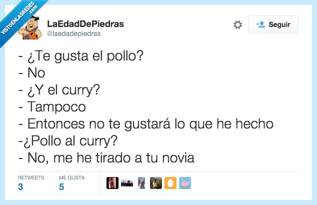 pollo,curry,gustar,no,tirar,novia,cuernos,amigo