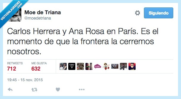 Carlos Herrera,Ana Rosa Quintana,París,cerrar,fronteras,nosotros