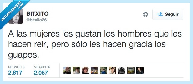 mujer,gustar,gustan,mujeres,hombres,reir,gracia,guapos