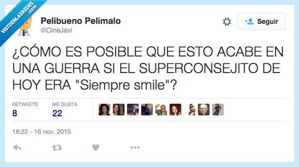 Aless Gibaja,superconsejito,día,siempre smile,acabe,acabar,guerra