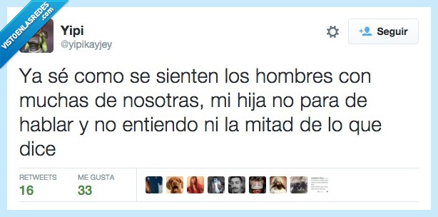 sienten,como,sentir,hombre,nosotras,entender,mitad,hija,hablar