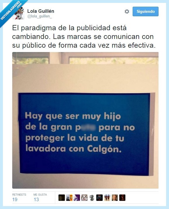 publicidad,paradigma,cambio,comunicación,hijo de la gran,calgón,lavadora