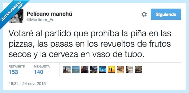 votar,partido,prohiba,prohibir,piña,pizza,revuelto,frutos,secos,pasas,cerveza