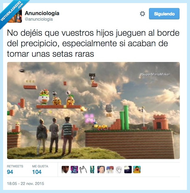 ANUNCIO,hijo,borde,precipicio,supermariomaker,super mario,videojuegos,acantilado,nintendo,setas,raras