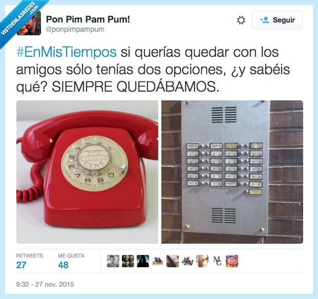 enmistiempos,llamar,timbrar,picar,timbre,telefono,fijo,quedar,amigos,opciones