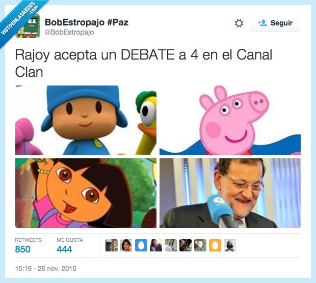 Rajoy,debate,Canal,Dora la Exploradora,Peppa Pig,Pocoyo