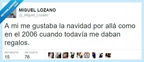 gustaba,gustar,Navidad,2006,todavía,regalo,pobre