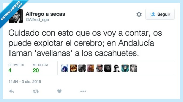 Andalucía,avellana,cacahuete,wtf,por qué
