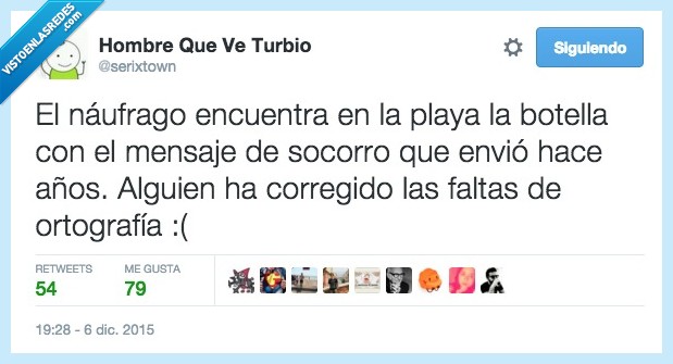 náufrago,encuentra,encontrar,playa,botella,mensaje,socorro,enviar,corregido,corregir,falta,ortografía