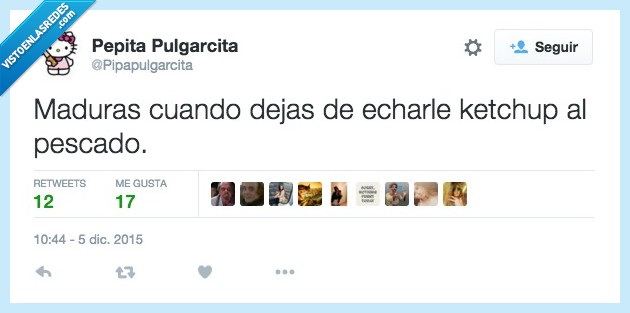 madurar,dia,dejar,echar,ketchup,pescado