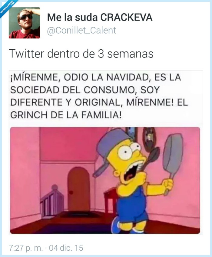 twitter,d entro,semana,cansinos,odio,odiar,navidad,sociedad,consumo,diferente,original,mirar,grinch,familia,pesaaaaos