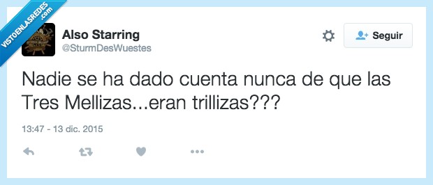 tres,mellizas,trillizas,bessones,cuenta,hermanas