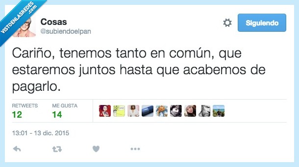 comun,pareja,cariño,amor,acabar,pagar,hasta,hipoteca,coche,dinero