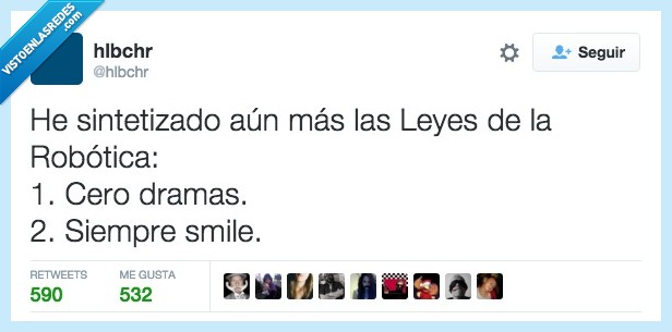 sintetizado,sintetizar,más,leyes,robotica,asimov,Aless Gibaja,cero dramas,siempre smile