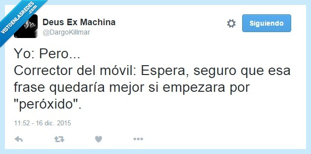 corrector,movil,whatsapp,pero,peroxido