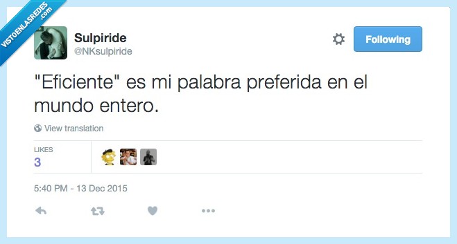 eficiente,palabra,preferida,favorita,mundo,entero