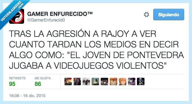 gamer,videojuego,violento,Pontevedra,Mariano Rajoy,puñetazo