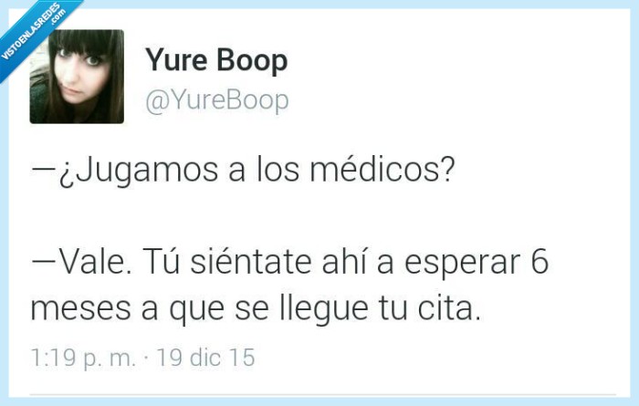 jugar,médicos,sentar,esperar,6 meses,cita