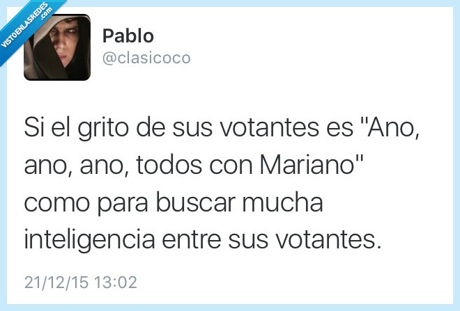 grito,votantes,ano,Mariano,inteligencia