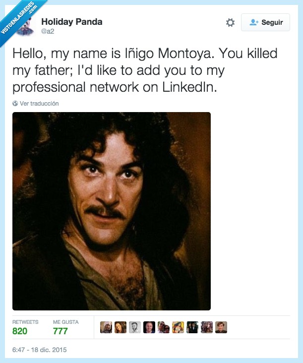 Iñigo Montoya,matar,padre,añadir,red profesional,LinkedIn