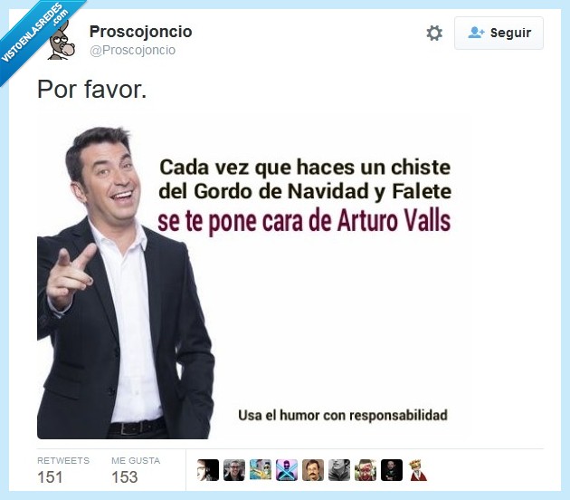 hacer,chiste,Gordo,Navidad,Falete,Arturo Valls,humor,responsabilidad