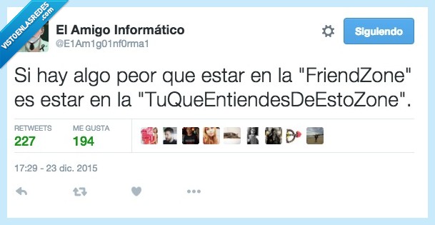 algo,peor,friendzone,entiendes,esto,tuqueentiendesdeestozone,arreglar,informatico,ordenador