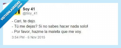 cari,dejo,dejar,solo,por favor,maleta,independiente