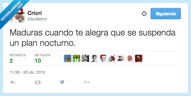 madurar,maduras,cuando,alegra,suspenda,suspender,plan,nocturno,nochevieja