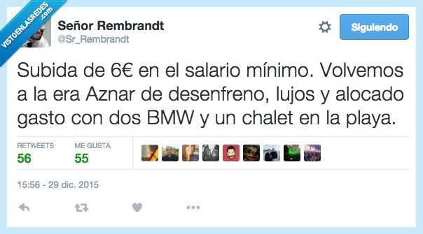subida,euro,salario,minimo,aznar,desenfreno,lujo,alocado,gasto,BMW,playa