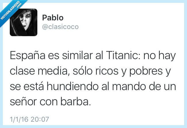 españa,titanic,clase media,ricos,pobres,hundir,seño,barba,capitan,rajoy