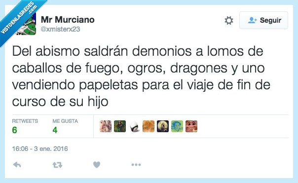 abismo,demonio,lomo,caballo,fuego,ogro,dragon,vender,papeleta,viaje,fin,curso,pesado,hijo