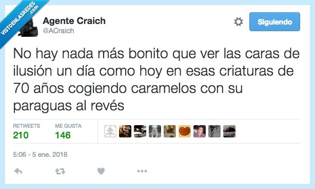 nada,bonito,cara,ilusion,caramelo,cabalgata,reyes,criatura,anciano,viejo,caramelos,paraguas,reves