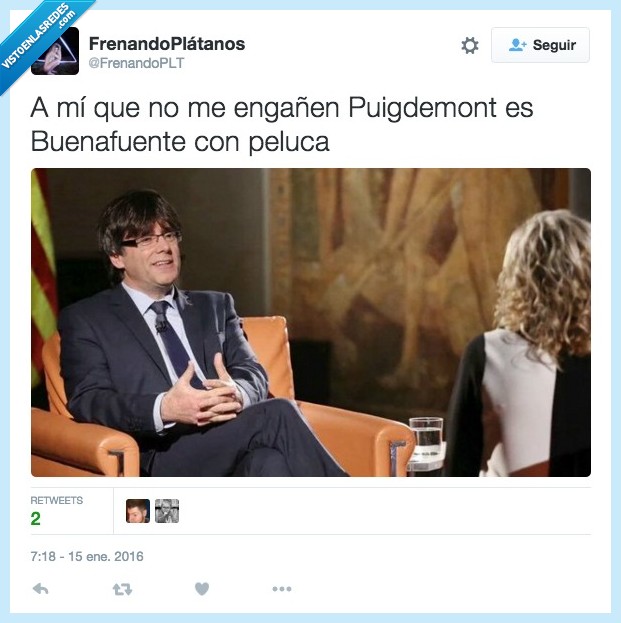 Puigdemont,presidente,Cataluña,Buenafuente,peluca