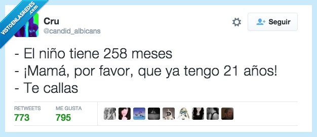 crecimiento,contar mal,meses,tratar como bebes aun,años,21