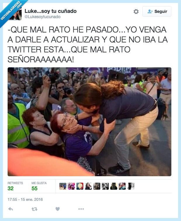 mal rato,pasado,pasar,actualizar,twitter,caída,caer,meeting,mitin,podemos,Pablo Iglesias,señoraaaaa
