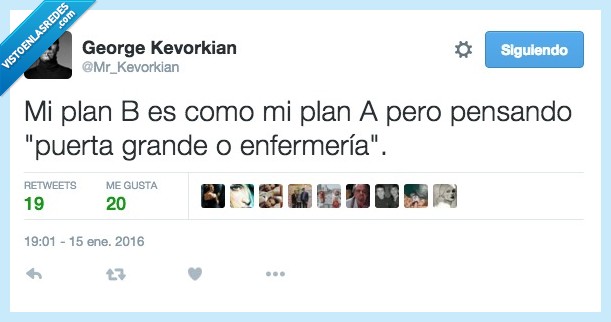 plan,b,segundo,segunda,opción,pensar,puerta grande,enfermería,accidente,salud