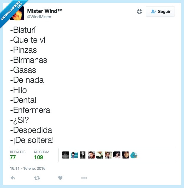 bisturí,pinza,birmana,broma,gasa,enfermera,despedida,soltera