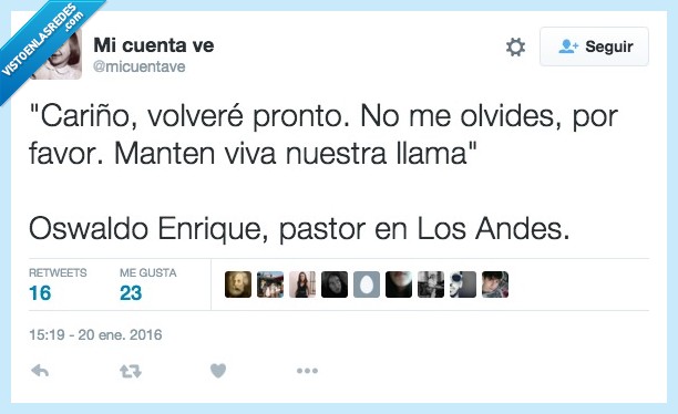 cariño,volver,pronto,olvidar,favor,manten,mantener,viva,llama,Oswaldo,Enrique,pastor,Andes