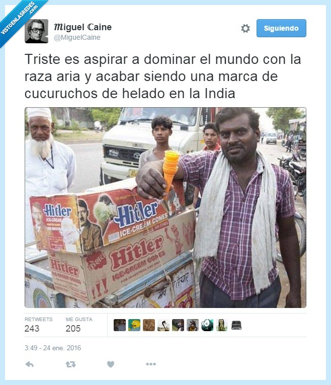 Hitler,helados,el vendedor esta un poquete moreno,India,raza aria,dictador