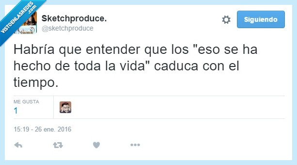 toda,vida,tradición,fecha,caducidad,siempre