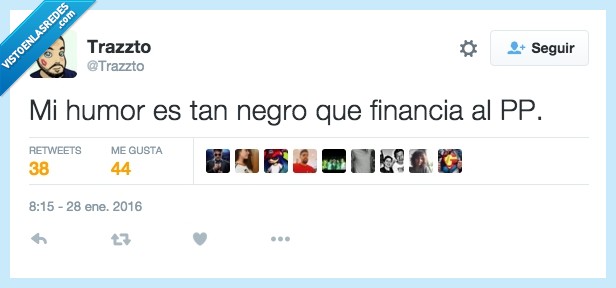 humor,negro,financiar,PP
