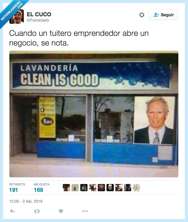 tuitero,emprendedor,abrir,negocio,lavandería,Clint Easwood,Clean is good
