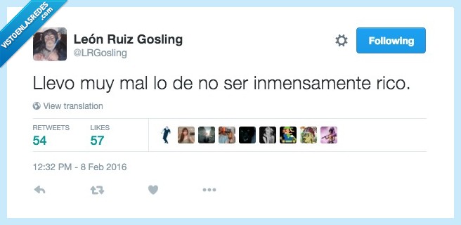 llevo,llevar,mal,inmensamente,rico,quiero dinero