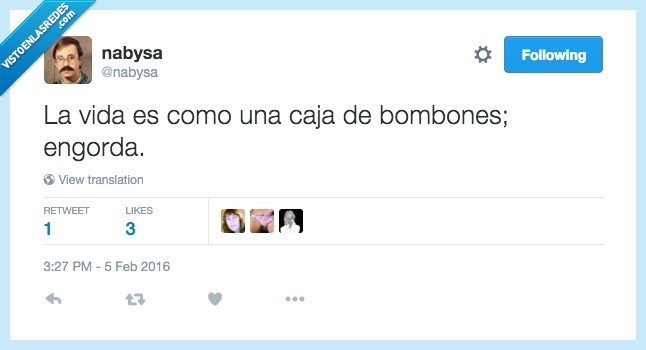 engordar,vida,difícil,dura,caja,bombones,adelgaza,delgado,gordo,comer,sorpresa