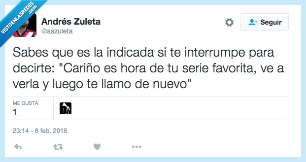 sabes,saber,indicada,amor,serie,interrumpir,luego,nuevo,llamar,tele