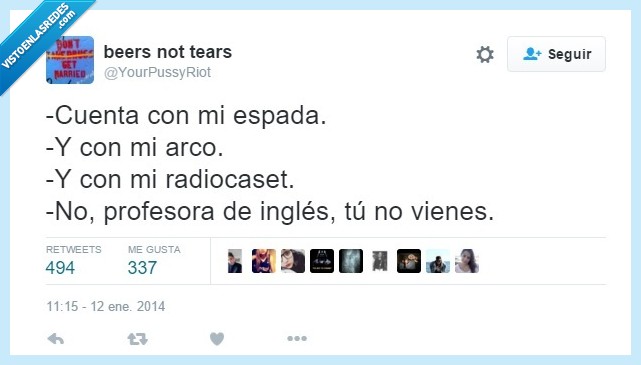 cuenta con mi,profesora de inglés,espada,arco,radiocassete,listening,profesor,inglés